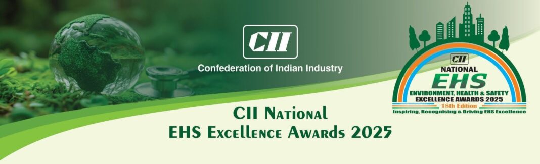 Cii Invites Applications For Cii Ehs Excellence Awards